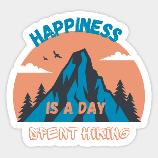 HAPPINESS IS A DAY SPENT HIKING Sticker